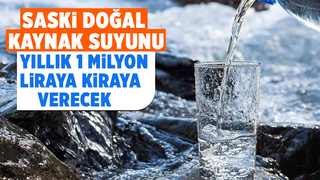 Çamlıca'daki doğal kaynak suyu kiraya veriliyor