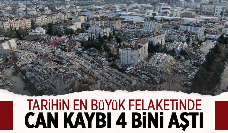 Can kaybı 4 bini aştı