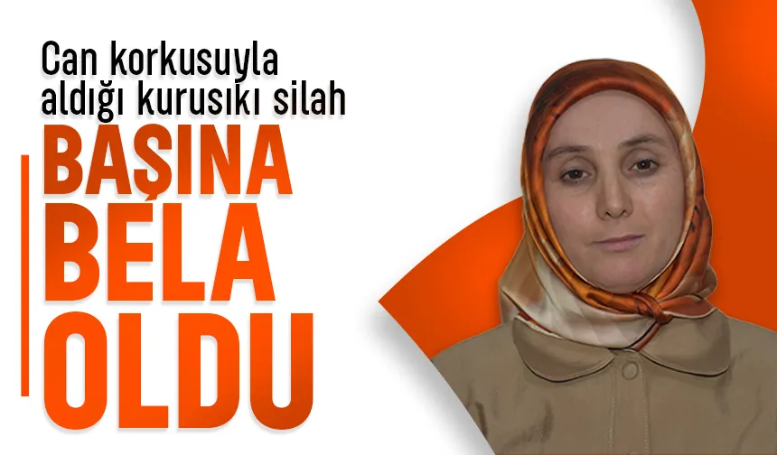 Can korkusuyla aldığı kurusıkı silah başına dert oldu