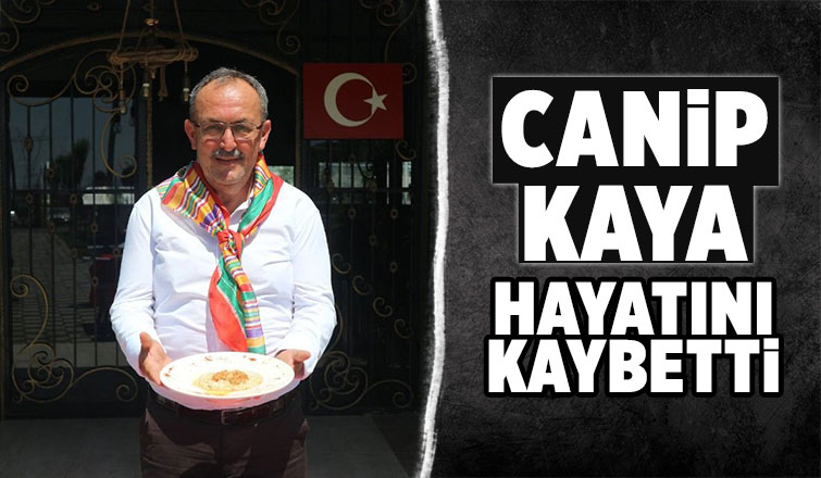 Canib Kaya'dan acı haber 