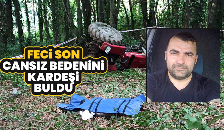 Cansız bedenini kardeşi buldu