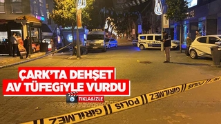 Çark'ta kanlı saldırı