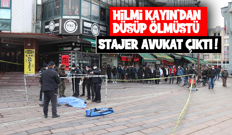 Çark'ta ölen genç stajyer avukat çıktı