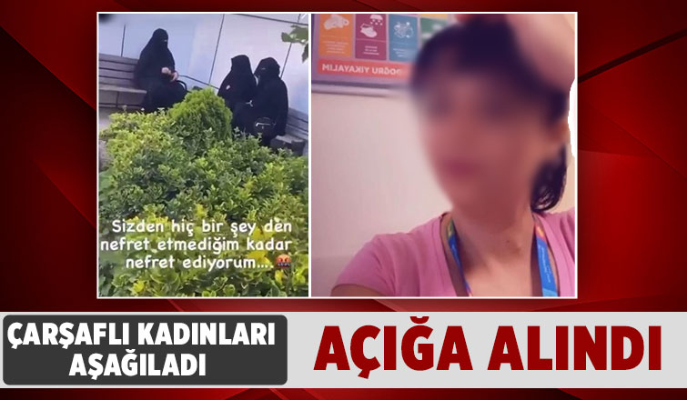Çarşaflı kadınları aşağılayan tıbbi sekreter açığa alındı