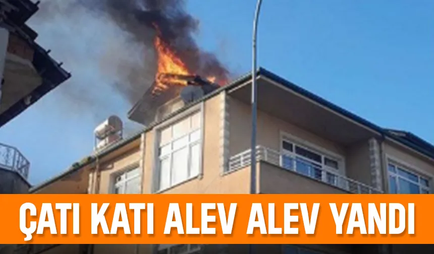 Çatı katı yandı