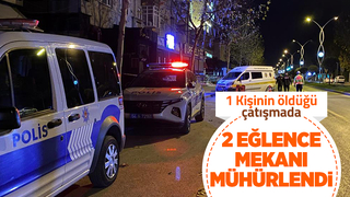 Çatışma sonrası iki eğlence mekanına kilit vuruldu