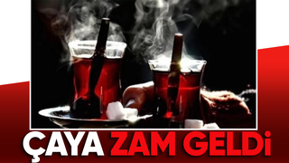 Çaya bir zam daha