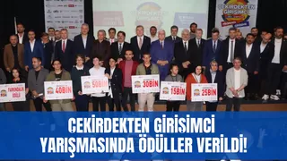 Çekirdekten Girişimci Proje Olimpiyatları yarışması ödülleri verildi