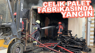 Çelik palet fabrikasında yangın