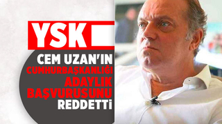Cem Uzan'ın adaylık başvurusu reddedildi