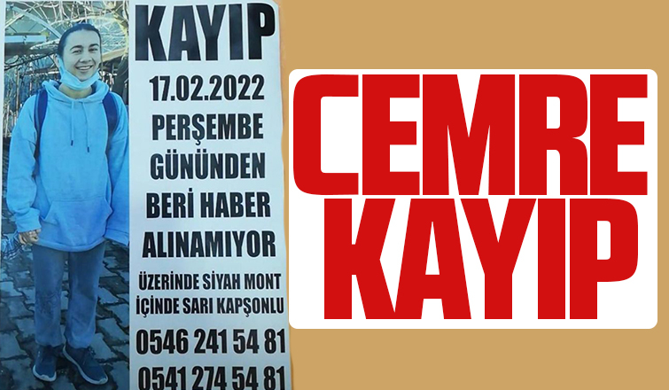 Cemre'den haber alınamıyor