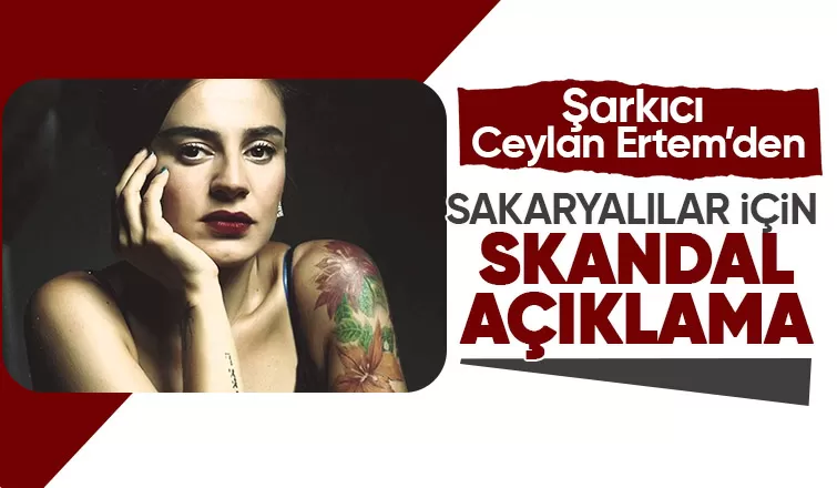 Ceylan Ertem'in Sakaryalılar için söylediği sözlere tepki çekti