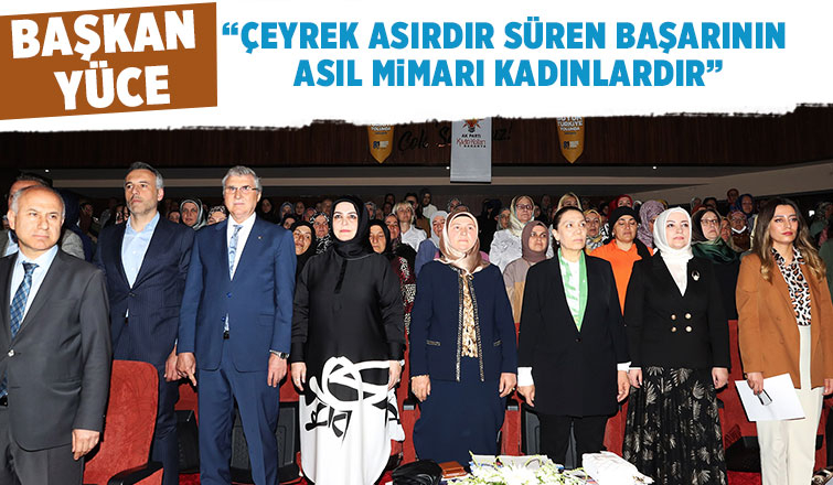 Çeyrek asırdır süren başarının asıl mimarı kadınlardır