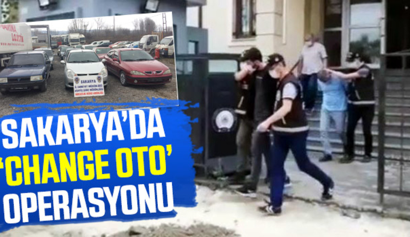 Change oto operasyonu