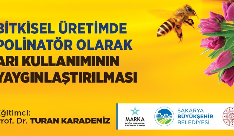 Çiftçilere bitkisel üretimde arı kullanımı eğitimi verilecek