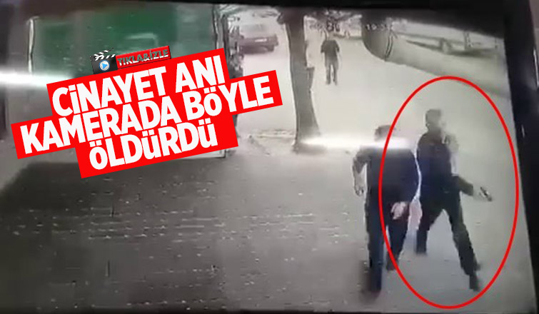 Cinayet anı kamerada