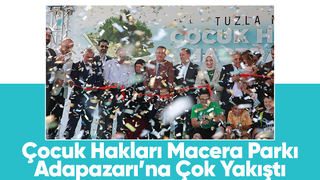 Çocuk Hakları Macera Parkı açıldı