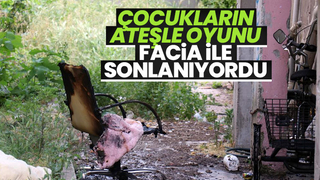 Çocukların faciayla oyunu evi kül ediyordu