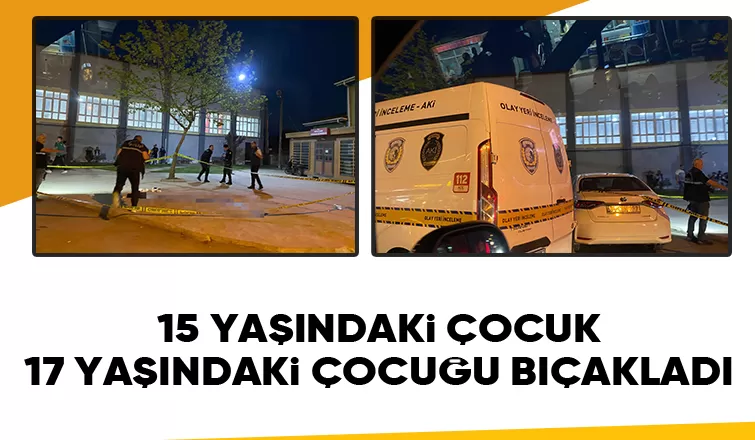 Çocukların kavgası kanlı bitti
