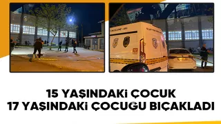 Çocukların kavgası kanlı bitti