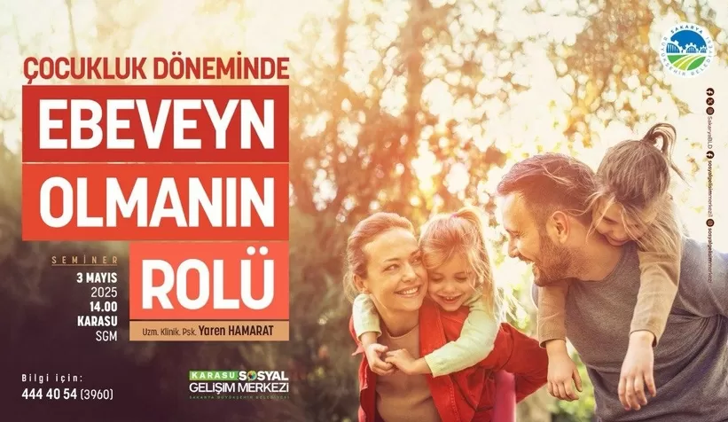 Çocukluk Döneminde Ebeveyn Olmanın Rolü konuşulacak