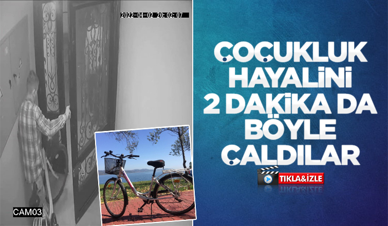  Çocukluk hayalini çalıp gittiler