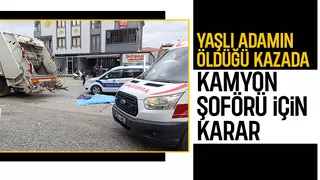 Çöp kamyonuyla yaşlı adamı ezmişti, yeni gelişme