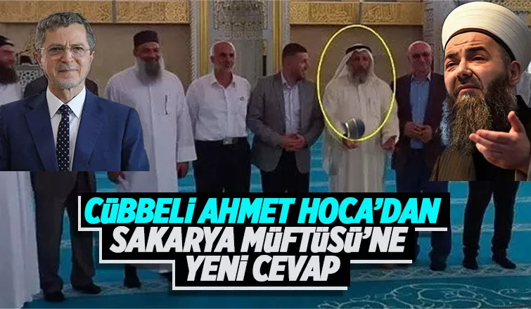 Cübbeli Ahmet Hoca'dan Sakarya Müfütüsü hakkında yeni açıklama