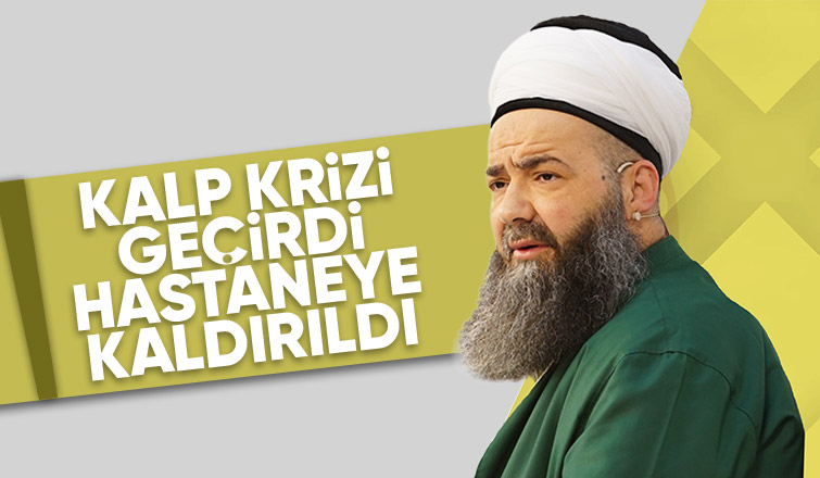 Cübbeli Ahmet Hoca hastaneye kaldırıldı