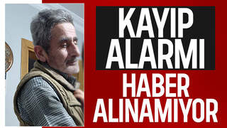 Cuma namazı için evden çıktı, haber alınamıyor