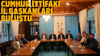 Cumhur İttifakı İl Başkanları ikinci tur için biraraya geldi