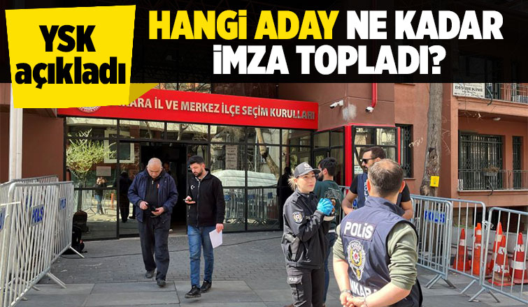 Cumhurbaşkanı adayları için 100 bin imza sürecinde son gün