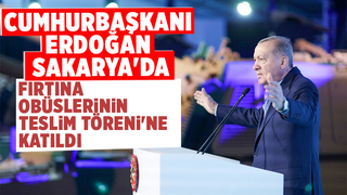 Cumhurbaşkanı bugün Sakarya'ya geldi 