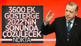 Cumhurbaşkanı Erdoğan, 3600 ek gösterge için tarih verdi
