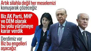 Cumhurbaşkanı Erdoğan: AK Parti, MHP ve DEM, yolda beraber yürümeye karar verdik