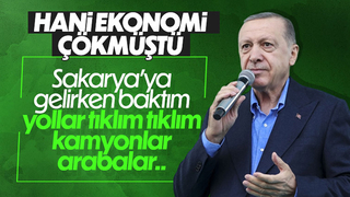 Cumhurbaşkanı Erdoğan'dan ekonomi mesajı: Yollar tıklım tıklım