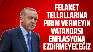 Cumhurbaşkanı Erdoğan'dan enflasyon mesajı