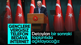 Cumhurbaşkanı Erdoğan'dan gençlere vergisiz telefon ve internet müjdesi