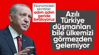 Cumhurbaşkanı Erdoğan: Ekonomik sıkıntıları adım adım geride bırakıyoruz