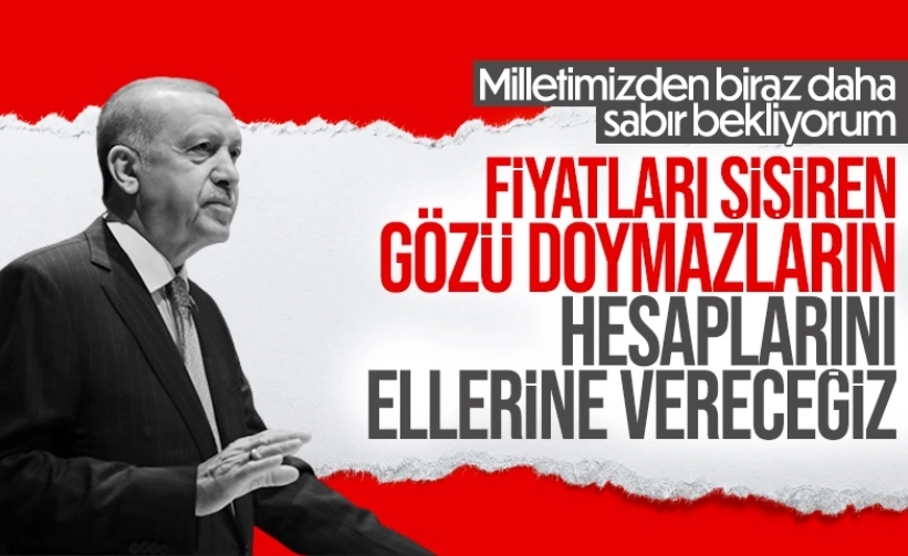 Cumhurbaşkanı Erdoğan, fırsatçılara yönelik sert konuştu