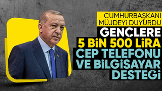 Cumhurbaşkanı Erdoğan, gençlere vergisiz telefonun ayrıntılarını açıkladı
