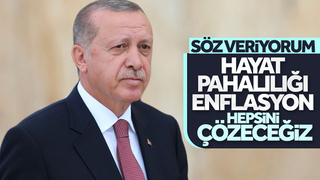 Cumhurbaşkanı Erdoğan: Hayat pahalılığı meselesini çözeceğiz