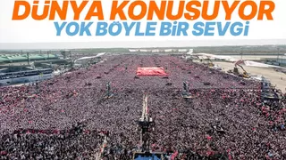Cumhurbaşkanı Erdoğan'ın İstanbul mitinginin dünyaya yansımaları: Güç gösterisi
