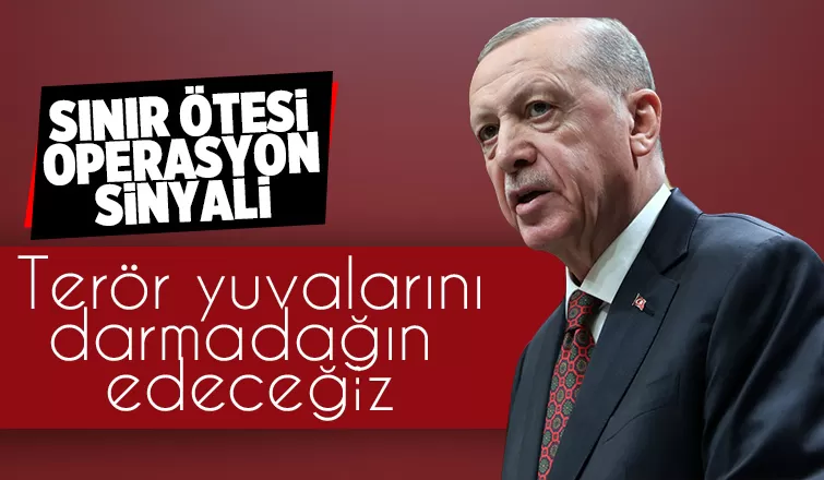 Cumhurbaşkanı Erdoğan: Operasyonlar genişleyerek sürecek