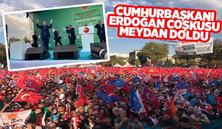 Cumhurbaşkanı Erdoğan Sakarya'da