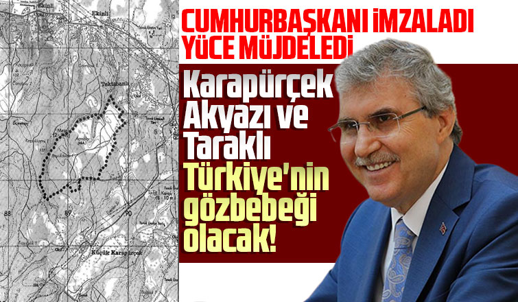 Cumhurbaşkanı imzaladı, Yüce müjdeledi işte dev proje