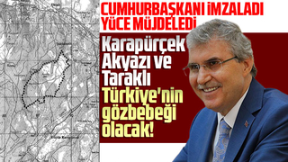 Cumhurbaşkanı imzaladı, Yüce müjdeledi işte dev proje