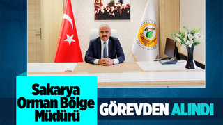 Cumhurbaşkanı Sakarya Orman Bölge Müdürü'nü görevden aldı