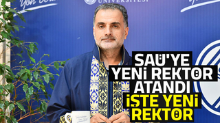 Cumhurbaşkanı SAÜ'ye yeni rektör atadı