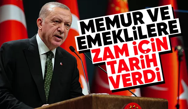 Cumhurbaşkanından memur ve emekli zamlarına ilişkin açıklama